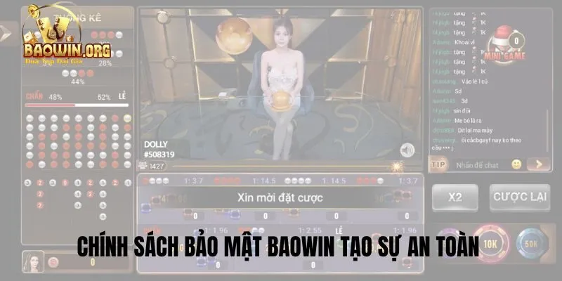 Chính sách bảo mật baowin tạo sự an toàn 